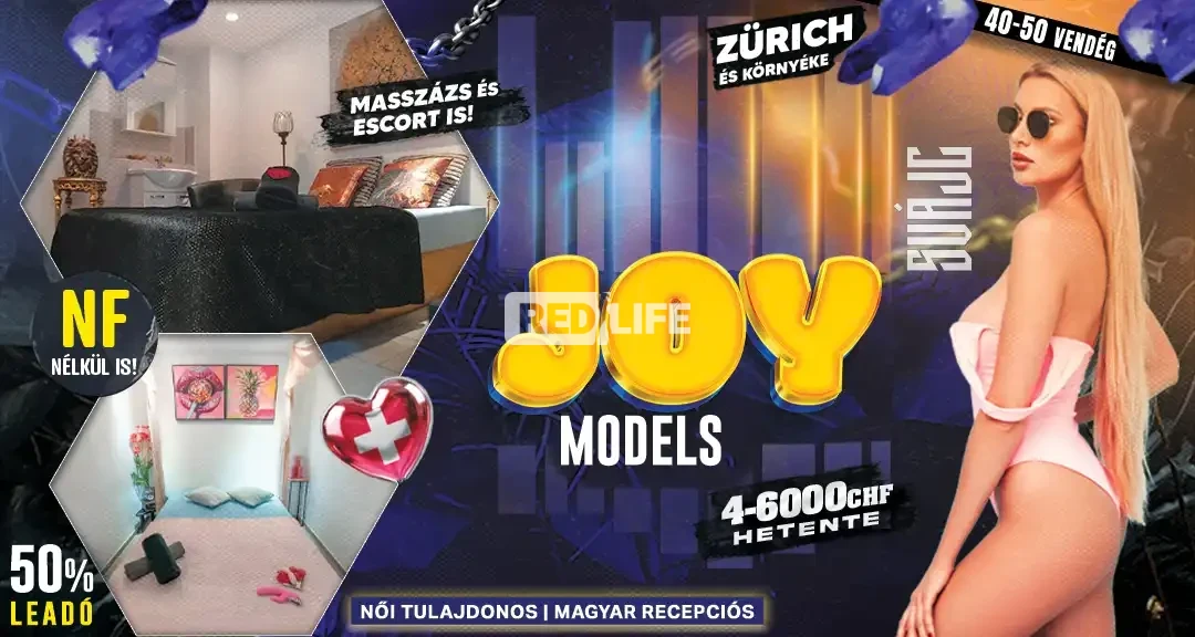 JOY-MODELS » Zürichben és környékén 3 luxus privát lakás 4-6000 CHF keresettel, női magyar tulajdonossal és recepcióssal, escort + masszázs munka lehetőséggel is